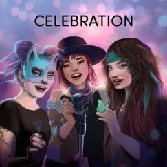 Celebration (feat. Lisa Peterson, Nomi & The Miscreants) Song Lyrics