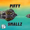 Piffy Smallz album lyrics, reviews, download