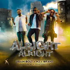 Alright Alright (feat. Bravo) - Single by Usain Bolt & NJ album reviews, ratings, credits