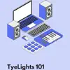 Tyelights 101 album lyrics, reviews, download
