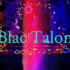 The Time Is Now - Single by Blac Talon album reviews, ratings, credits