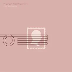 Polyvinyl 4 - Track Singles Series, Vol. 1 - Single by John Vanderslice album reviews, ratings, credits