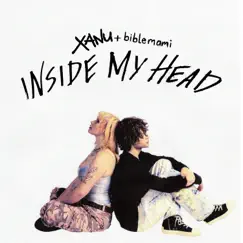 Inside My Head - Single by Xanu & biblemami album reviews, ratings, credits