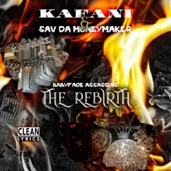 Babyface Assassins The Rebirth by Kafani & Sav da Moneymaker album reviews, ratings, credits