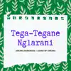 Tega-tegane Nglarani (feat. Band of Arkana) [Rockoplo Live] - Single album lyrics, reviews, download