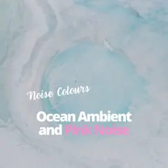 Pink Noise Violin & Cello - Unseen Oceans, Waves Sound Song Lyrics