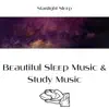 Beautiful Sleep Music & Study Music album lyrics, reviews, download