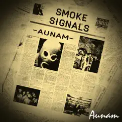 Smoke Signals - EP by AUNAM album reviews, ratings, credits