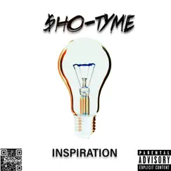Inspiration - Single by $ho-tyme album reviews, ratings, credits
