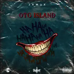 OTG Island - Single by JAM3X album reviews, ratings, credits