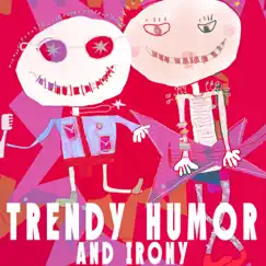 Trendy Humor and Irony by Armand Frydman, Dominique Guiot & Alexandre Laine album reviews, ratings, credits