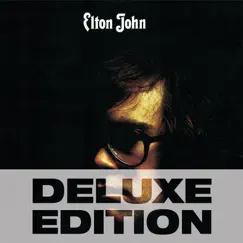 Elton John (Deluxe Edition) by Elton John album reviews, ratings, credits