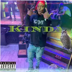 Kinda - Single by VonnJ AKA VonnyBaybee album reviews, ratings, credits