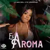 El Aroma song lyrics