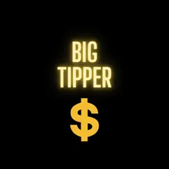 Big Tipper - Single by 5Eleven Entertainment album reviews, ratings, credits