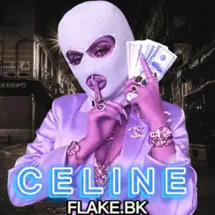 Celine - Single by Flake.Bk album reviews, ratings, credits