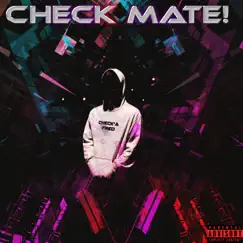 Check Mate ! by Check'a Fred album reviews, ratings, credits