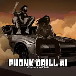 Phonk Drill-A! Song Lyrics