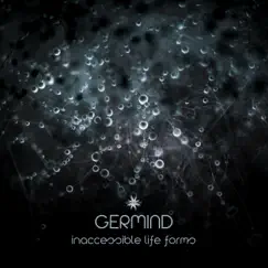 Inaccessible Life Forms by Germind album reviews, ratings, credits