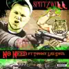 No Need (feat. Tommy Lee Soul) - Single album lyrics, reviews, download