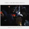 The Criminologia - Single album lyrics, reviews, download