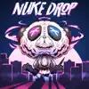 Nuke Drop album lyrics, reviews, download