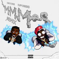 MMM (Remix) (feat. Flipp Dinero) - Single by Corey St.Rose album reviews, ratings, credits