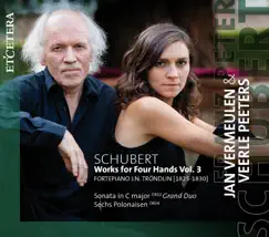 Schubert: Works for Four Hands, Vol. 3 - Sonata in C Major, D. 823 / 6 Polonaisen, D. 824 by Veerle Peeters & Jan Vermeulen album reviews, ratings, credits