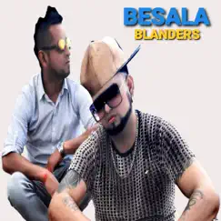 Besala - Single by Blanders album reviews, ratings, credits