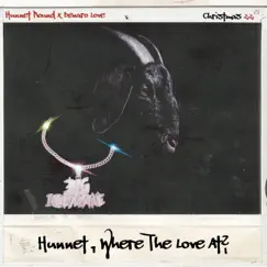 Hunnet, Where the Love At? by Hunnet Round album reviews, ratings, credits