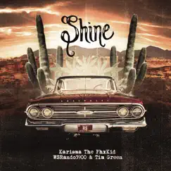 Shine (feat. WSRando3900 & Tim Green) Song Lyrics