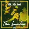 Tha Function - Single album lyrics, reviews, download