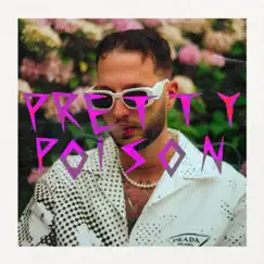 Pretty Poison - Single by Kilian wasi album reviews, ratings, credits