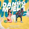 Dando Muela - Single album lyrics, reviews, download