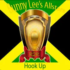 Hook Up - Single by Bunny Lee's Allstars album reviews, ratings, credits