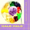 Halo-Halo - Single album lyrics, reviews, download
