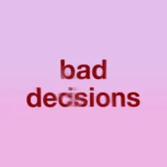Bad Decisions (Instrumental) - Single by Benny blanco, BTS & Snoop Dogg album reviews, ratings, credits