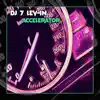 Accelerator - Single album lyrics, reviews, download
