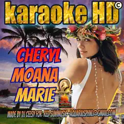 Cheryl Moana Marie (2022 remastered & remixed - Karaoke Version) - Single by DJ Ceesy album reviews, ratings, credits