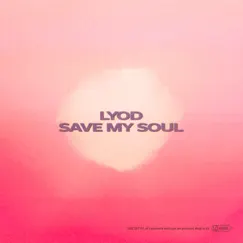 Save My Soul (Slowed) Song Lyrics