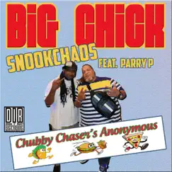 Big Chick (feat. Parry P) [Clean Mix] Song Lyrics