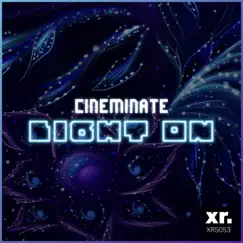 Light On - Single by Cineminate album reviews, ratings, credits