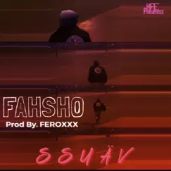 Fah! Sho! - Single by SSuäv album reviews, ratings, credits