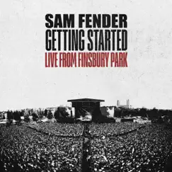 Getting Started (Live From Finsbury Park) - Single by Sam Fender album reviews, ratings, credits