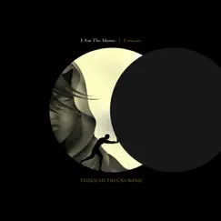 I Am The Moon: I. Crescent by Tedeschi Trucks Band album reviews, ratings, credits