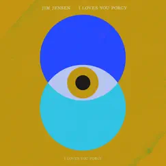 I Loves You Porgy - Single by Jim Jensen album reviews, ratings, credits