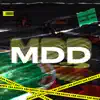 Mdd - Single album lyrics, reviews, download