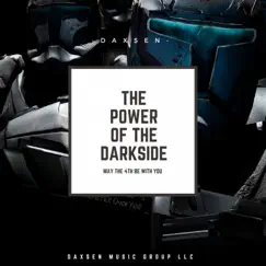 The Power of the Darkside - Single by Daxsen album reviews, ratings, credits