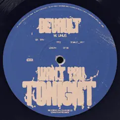 Want You Tonight (feat. Linus) - Single by Devault album reviews, ratings, credits