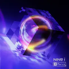 NINE.i The 2nd Mini Album [I (Pt. 1)] - EP by NINE.i album reviews, ratings, credits